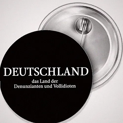 Deutschland-das Land der Denun Button Anstecker Aufkleber Flaschenöffner Spiegel