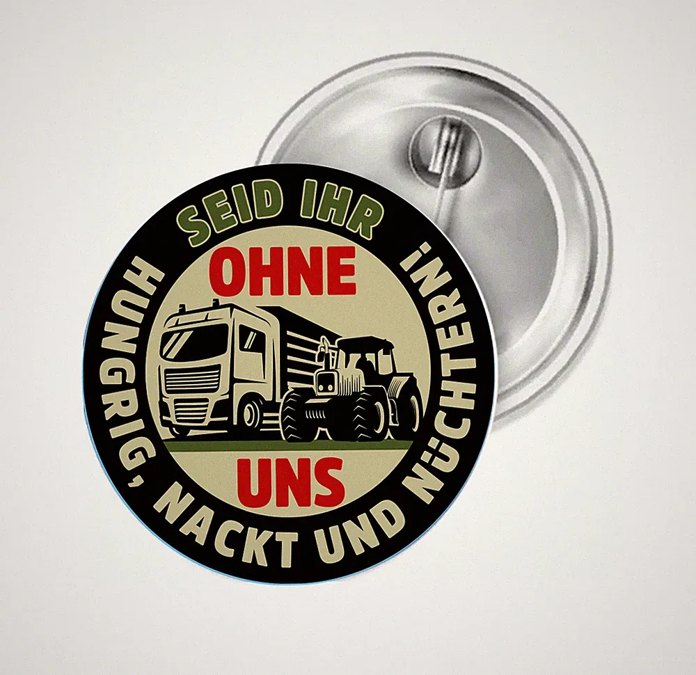 Landwirte und Spediteure Ohne Button Anstecker Aufkleber Flaschenöffner Spiegel