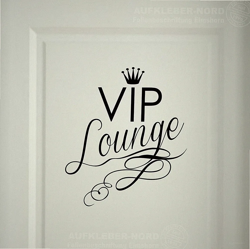 VIP Lounge Krone Wandtattoo 40cm A14 Türaufkleber Spruch Bad WC Toilettendeckel